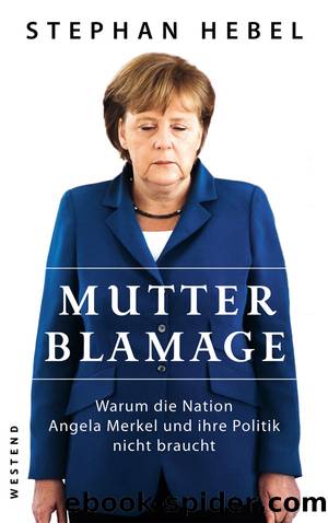 Mutter Blamage by Stephan Hebel