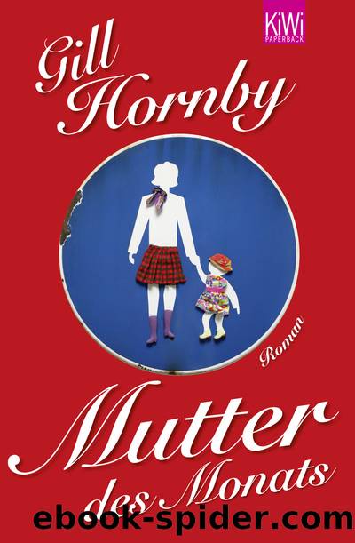 Mutter des Monats by Hornby Gill