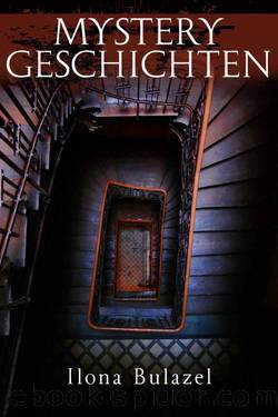 Mystery-Geschichten (German Edition) by Bulazel Ilona