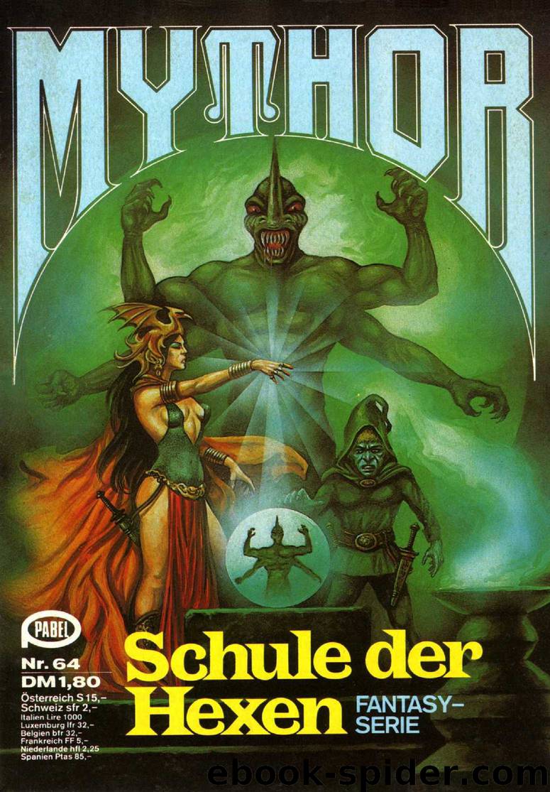 Mythor - 064 - Schule der Hexen by Hoffmann Horst