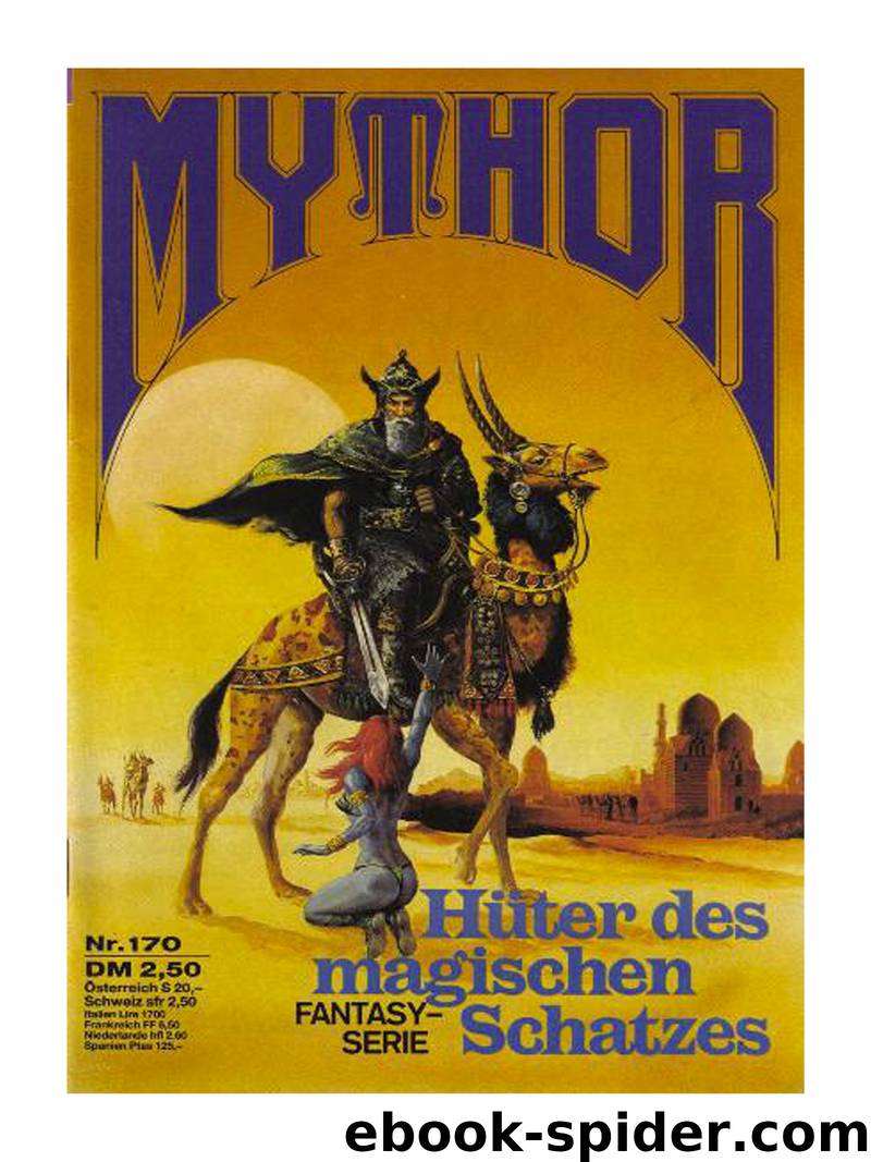 Mythor - 170 - Hüter des magischen Schatzes by Kneifel Hans