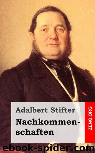 Nachkommenschaften by Adalbert Stifter