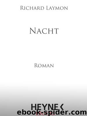 Nacht - Laymon, R: Nacht by Richard Laymon