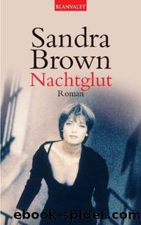 Nachtglut: Roman (German Edition) by Brown Sandra