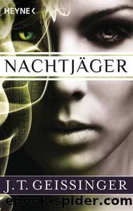 Nachtjaeger by J. T. Geissinger