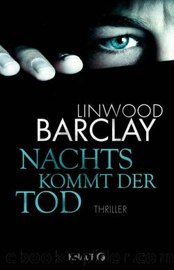 Nachts kommt der Tod by Linwood Barclay