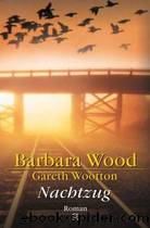 Nachtzug. by Wood Barbara & Wootton Gareth