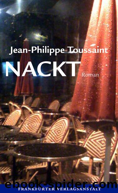 Nackt by Jean-Philippe Toussaint