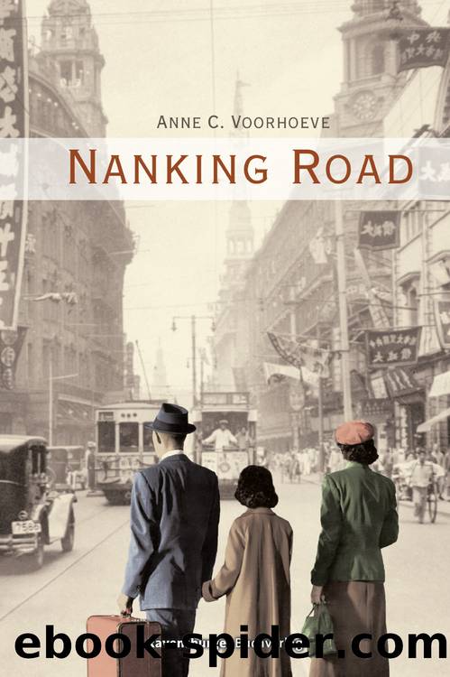 Nanking Road by Voorhoeve Anne C