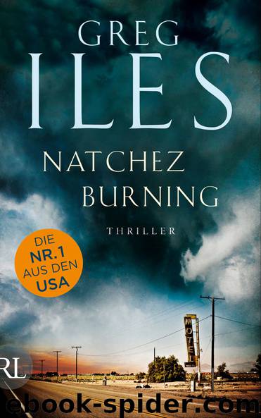 Natchez Burning by Iles Greg