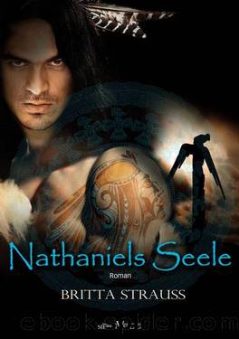 Nathaniels Seele (German Edition) by Strauß Britta