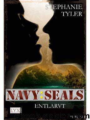 Navy SEALS. Entlarvt by Stephanie Tyler