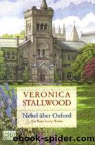 Nebel ueber Oxford by Veronica Stallwood