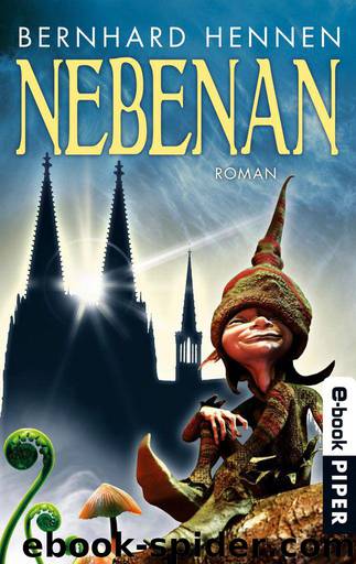 Nebenan: Roman by Hennen Bernhard