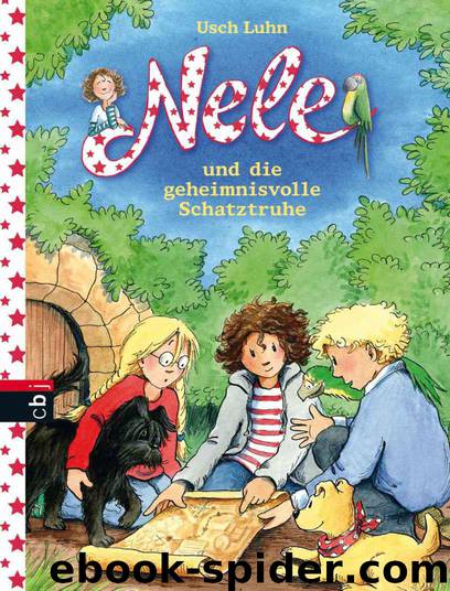 Nele und die geheimnisvolle Schatztruhe: Band 10 (German Edition) by Luhn Usch