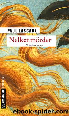 Nelkenmörder by Paul Lascaux