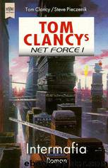 Net Force 01. Intermafia. by Clancy Tom & Pieczenik Steve