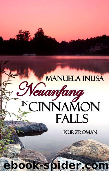 Neuanfang in Cinnamon Falls by Inusa Manuela