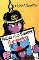 Neues Vom Räuber Hotzenplotz by Otfried Preußler