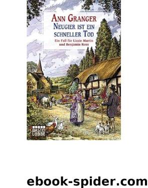 Neugier ist ein schneller Tod by Ann Granger