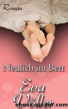 Neulich im Bett (German Edition) by Eva Völler