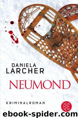 Neumond: Kriminalroman (German Edition) by Larcher Daniela