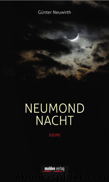 Neumondnacht by Neuwirth Günter