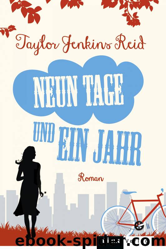 Neun Tage und ein Jahr by Jenkins Reid Taylor