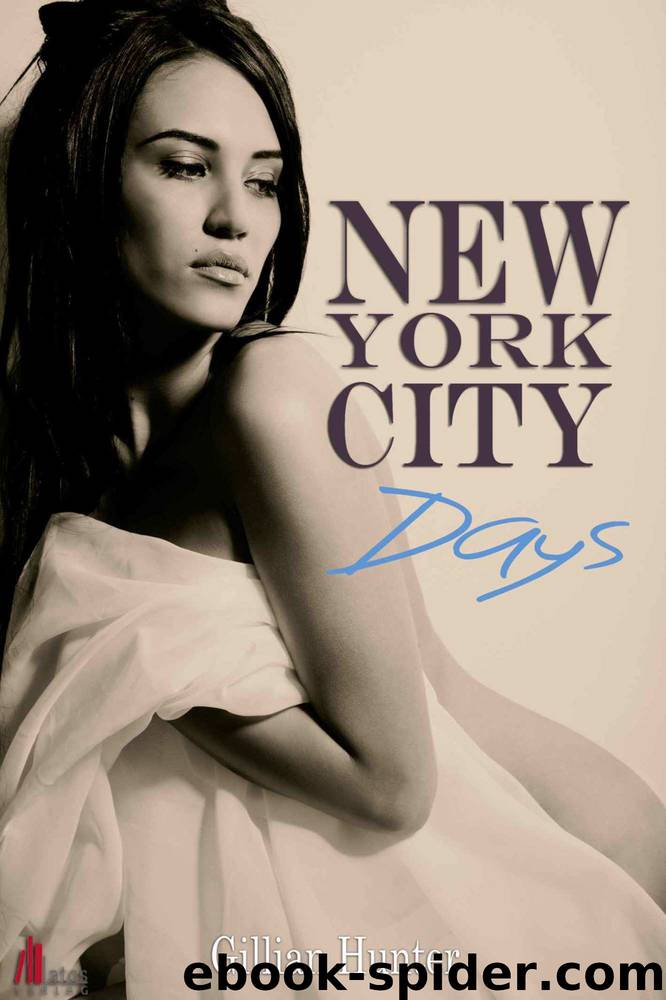 New York City Days by Gillian Hunter