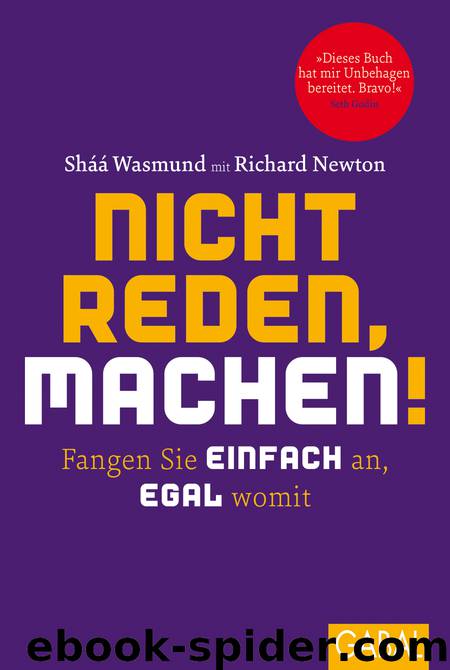 Nicht reden, machen! - fangen Sie einfach an, egal womit by GABAL Verlag