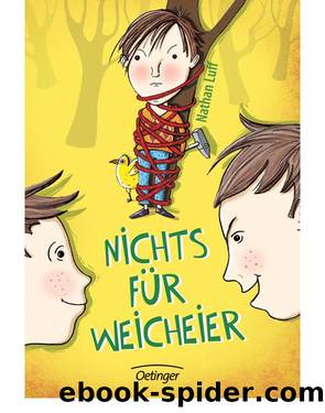 Nichts für Weicheier by Nathan Luff