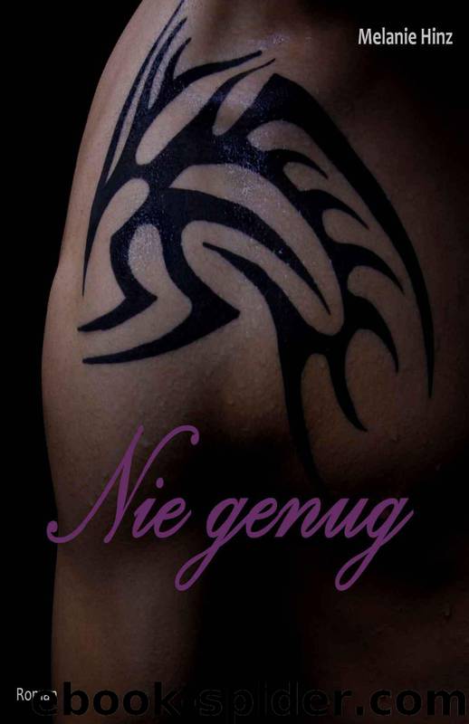 Nie genug (German Edition) by Melanie Hinz