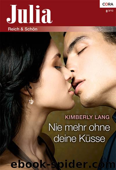 Nie mehr ohne deine Küsse by KIMBERLY LANG