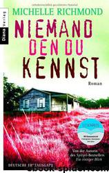 Niemand, Den Du Kennst Roman by Michelle Richmond;Astrid Finke