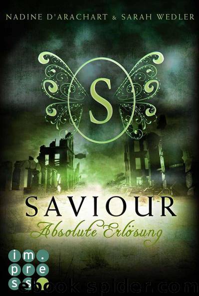 Niemandsland 03 - Saviour - Absolute Erlösung by Nadine d'Arachart