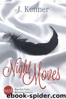 Night Moves (Gefaehrliche Leidenschaft & Verbotene Spiele) by Julie Kenner