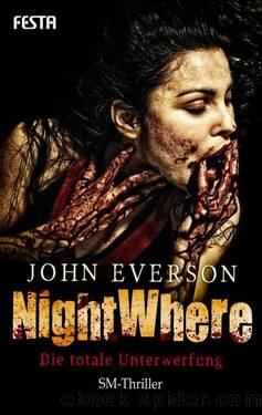 NightWhere: Die totale Unterwerfung (German Edition) by Everson John