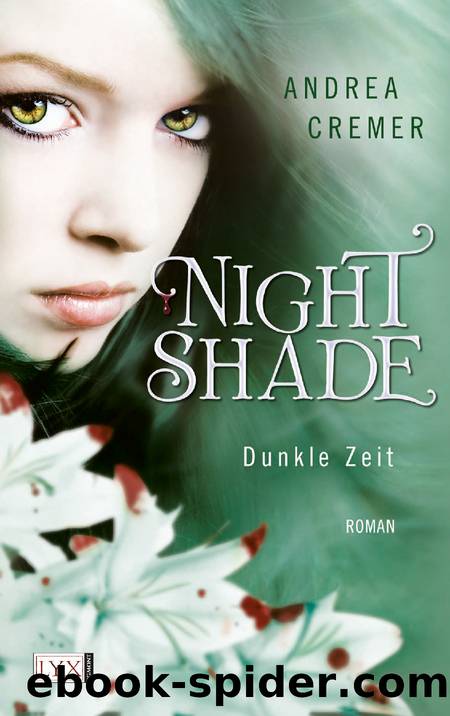 Nightshade - Cremer, A: Nightshade by Cremer Andrea