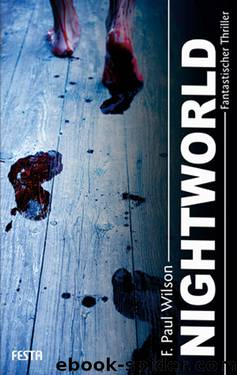 Nightworld - Fantastischer Thriller by F Paul Wilson