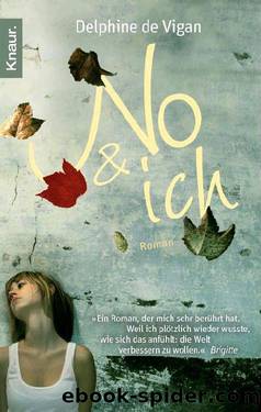 No & ich: Roman (German Edition) by de Vigan Delphine