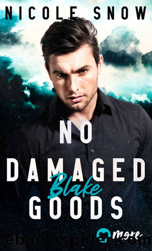 No damaged Goods by Nicole Snow