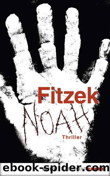 Noah: Thriller (German Edition) by Fitzek Sebastian