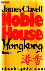 Noble House Hongkong by Clavell James