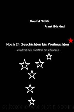 Noch 24 Geschichten bis Weihnachten (German Edition) by Frank Böskind Ronald Nielitz