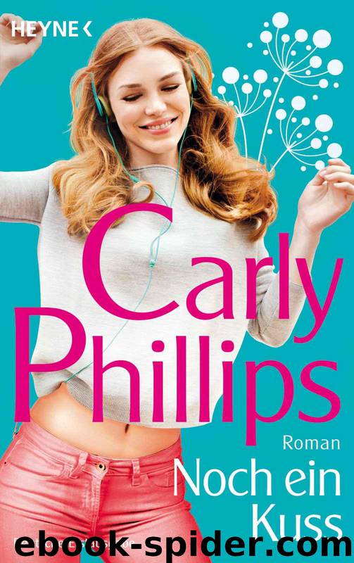 Noch ein Kuss by Carly Phillips