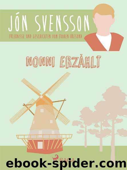 Nonni erzählt by Jón Svensson