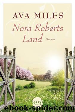 Nora Roberts Land by Ava Miles