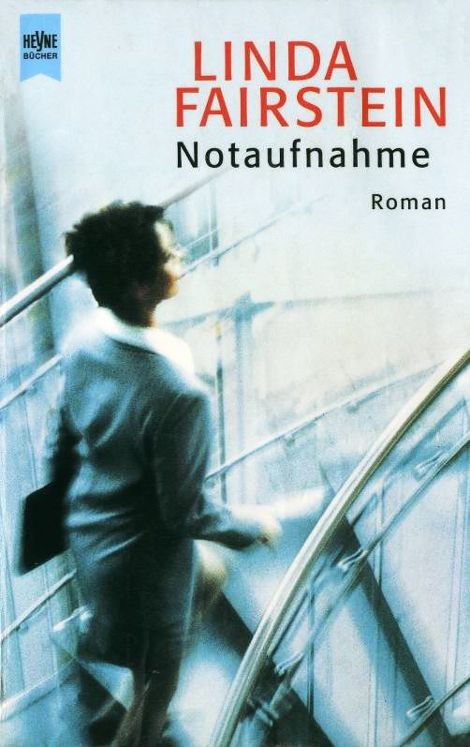 Notaufnahme by Linda Fairstein