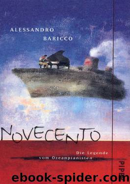 Novecento: Die Legende Vom Ozeanpianisten by Baricco Alessandro