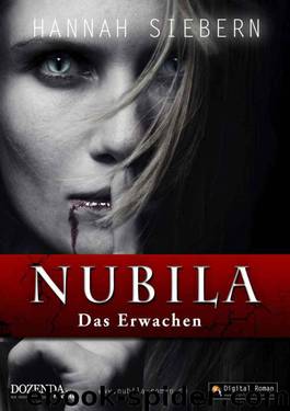 Nubila 01: Das Erwachen by Siebern Hannah